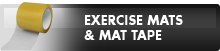 Exercise Mats & Mat Tape